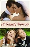 A Family Forever (Contemporary Romance Novella)