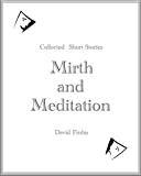 Mirth And Meditation