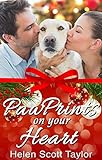 Paw Prints On Your Heart: Three Christmas Romances