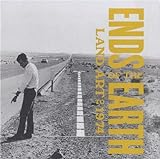 Ends Of The Earth: Art Of The Land To 1974