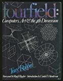 Fourfield (Fourth Field): Computers, Art & The 4Th Dimension